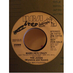 The Judds Mama He's Crazy USED VINYL 7INCH SINGLE PROMO