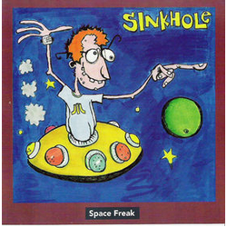 Sinkhole Space Freak Vinyl LP USED