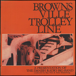 Danish Radio Big Band Brownsville Trolley Line Vinyl LP USED