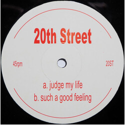 20th Street Judge My Life / Such A Good Feeling USED VINYL 12INCH 45 RPM UNOFFICIAL RELEASE