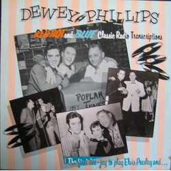 Dewey Phillips Red Hot And Blue Vinyl LP USED