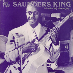 Saunders King What's Your Story, Morning Glory Vinyl LP USED
