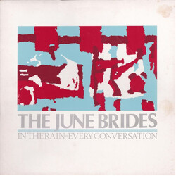 The June Brides In The Rain - Every Conversation USED VINYL 12INCH 45 RPM SINGLE