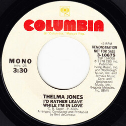 Thelma Jones I'd Rather Leave While I'm In Love USED VINYL 7INCH 45 RPM PROMO STYRENE STEREO MONO
