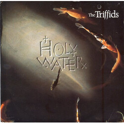 The Triffids Holy Water USED VINYL 7INCH 45 RPM SINGLE STEREO