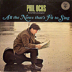 Phil Ochs All The News That's Fit To Sing Vinyl LP USED