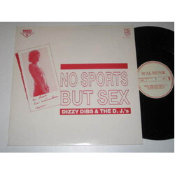Dizzy Dibs / The D.J.'s No Sports But Sex Vinyl 12" USED