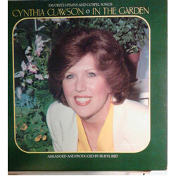 Cynthia Clawson In The Garden Vinyl LP USED