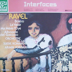 Maurice Ravel / L'Orchestre De La Suisse Romande / Armin Jordan Boléro, La Valse, Ma Mère L'Oye, Alborado Del Gracioso Vinyl LP USED