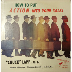Chuck L. Lapp, Ph.D. How To Put Action Into Your Sales Vinyl LP USED