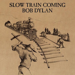 Bob Dylan Slow Train Coming Vinyl LP USED