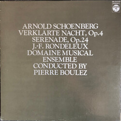 Arnold Schoenberg / Louis-Jacques Rondeleux / Orchestre Du Domaine Musical / Pierre Boulez Verklärte Nacht, Op. 4 / Sérénade, Op. 24 Vinyl LP USED
