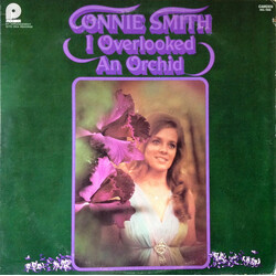 Connie Smith I Overlooked An Orchid Vinyl LP USED