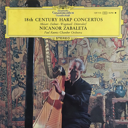 Wolfgang Amadeus Mozart / Ernst Eichner / Georg Christoph Wagenseil / Carl Ditters von Dittersdorf / Nicanor Zabaleta / Orchestre de Chambre Paul Kuen
