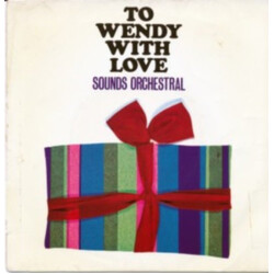Sounds Orchestral To Wendy With Love USED VINYL 7INCH 45 RPM EP