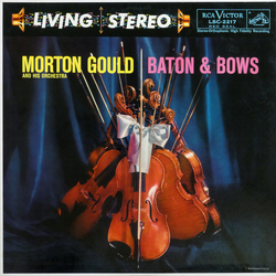 Morton Gould And His Orchestra / Fritz Kreisler / Jerome Kern Baton & Bows Vinyl LP USED
