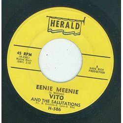 Vito & The Salutations Eenie Meenie / Extraordinary Girl Vinyl 7" USED