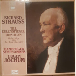 Richard Strauss / Eugen Jochum / Bamberger Symphoniker Till Eulenspiegel - Don Juan - Walzerfolge Aus "Der Rosenkavalier" Vinyl LP USED