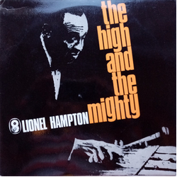 Lionel Hampton The High And The Mighty Vinyl LP USED