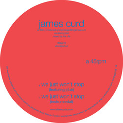 James Curd We Just Won't Stop USED VINYL 12INCH 45 RPM