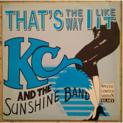 KC & The Sunshine Band That's The Way I Like It (Special Limited Edition Remix) USED VINYL 12INCH 45 RPM LIMITED EDITION STEREO