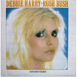 Deborah Harry Rush Rush (Extended Version) USED VINYL 12INCH 45 RPM SINGLE
