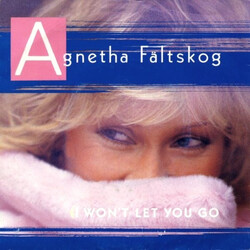 Agnetha Fältskog I Won't Let You Go USED VINYL 7INCH 45 RPM SINGLE