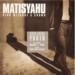 Matisyahu King Without A Crown USED VINYL 7INCH 45 RPM