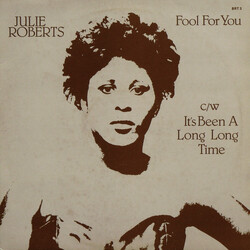 Juliet Roberts Fool For You c/w It's Been A Long Long Time VINYL 12" USED