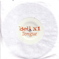 Bell X1 Tongue Vinyl 7" USED