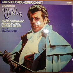 National Philharmonic Orchestra / James Levine (2) / Placido Domingo / Renata Scotto / Sherrill Milnes Andrea Chénier - Grosser Querschnitt Vinyl LP U