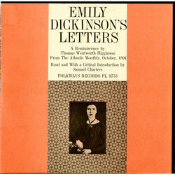 Thomas Wentworth Higginson / Samuel B. Charters Emily Dickinson's Letters: A Reminiscence by Thomas Wentworth Higginson from The Atlantic Monthly, Oct