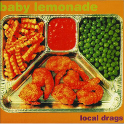 Baby Lemonade (2) Local Drags USED VINYL 7INCH 45 RPM SINGLE
