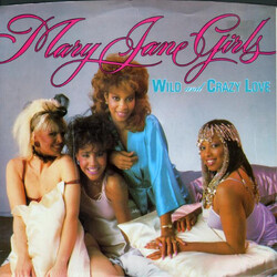 Mary Jane Girls Wild And Crazy Love USED VINYL 7INCH SINGLE