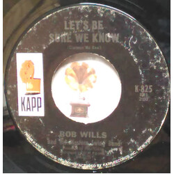 Bob Wills And His Western Swing Band Let's Be Sure We Know USED VINYL 7INCH 45 RPM