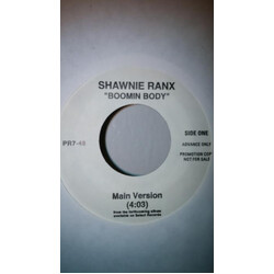 Shawnie Ranks Boomin Body USED VINYL 7INCH 45 RPM PROMO
