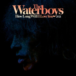 The Waterboys How Long Will I Love You 2021 USED VINYL 12INCH 45 RPM RECORD STORE DAY LIMITED EDITION
