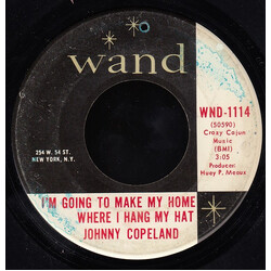 Johnny Copeland I'm Going To Make My Home Where I Hang My Hat / Dedicated To The Greatest USED VINYL 7INCH 45 RPM