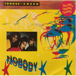 Tongue N Cheek Nobody USED VINYL 7INCH 45 RPM SINGLE STEREO