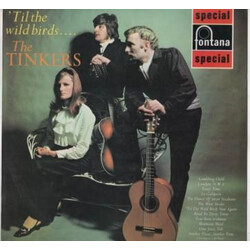 The Tinkers 'Til The Wild Birds.... Vinyl LP USED