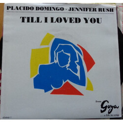 Placido Domingo / Jennifer Rush Till I Loved You USED VINYL 7INCH 45 RPM SINGLE PROMO
