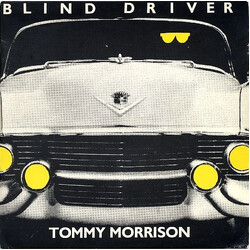 Tommy Morrison Blind Driver USED VINYL 7INCH 45 RPM