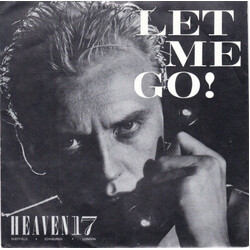 Heaven 17 Let Me Go! USED VINYL 7INCH SINGLE 45 RPM
