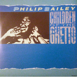 Philip Bailey Children Of The Ghetto Vinyl 12" USED