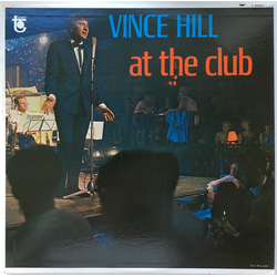 Vince Hill At The Club Vinyl LP USED