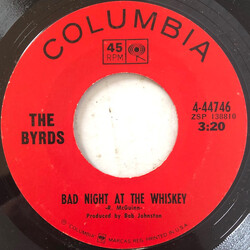 The Byrds Bad Night At The Whiskey USED VINYL 7INCH 45 RPM STYRENE