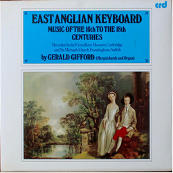Gerald Gifford East Anglian Keyboard Music Of The 16th To The 18th Centuries Vinyl LP USED