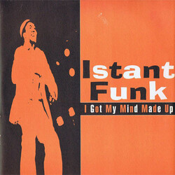 Instant Funk / Skyy I Got My Mind Made Up / Call Me USED VINYL 12INCH