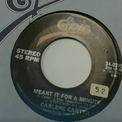 Carlene Carter Meant It For A Minute USED VINYL 7INCH 45 RPM SINGLE STEREO