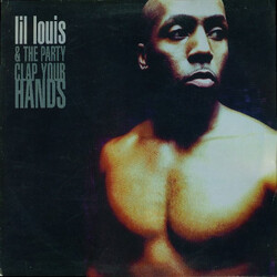 Lil' Louis & The Party Clap Your Hands USED VINYL 12INCH